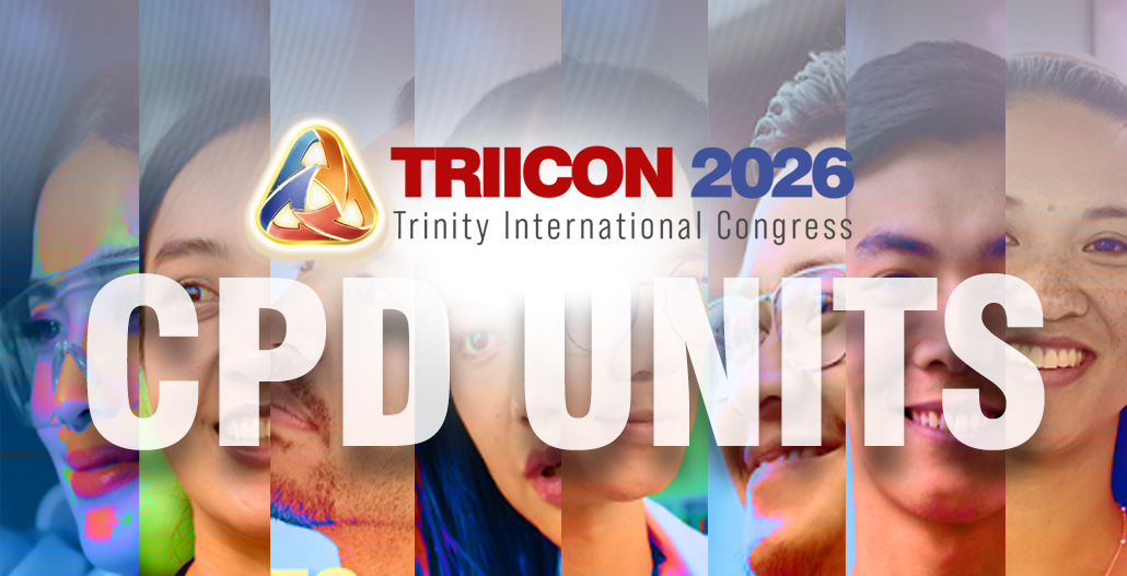 CPD Units Confirmed for TRIICON 2026 - Trinity University of Asia